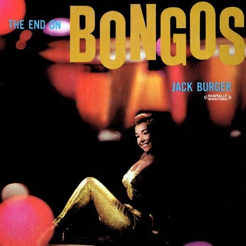 Jack Burger - The End On Bongos LP ( VINYL )