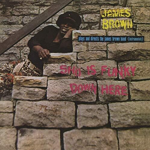 James Brown - Sho Is Funky Down Here LP ( VINYL )
