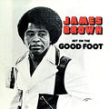 James Brown - Get On The Good Foot 2LP (180g) ( VINYL )