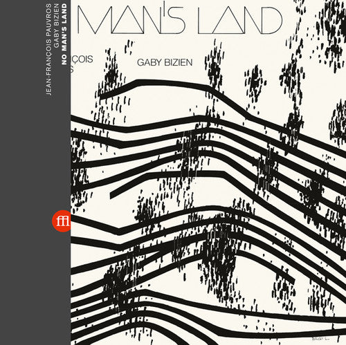 Jean-Francois Pauvros & Gaby Bizien - No Man's Land LP (Limited Edition, Reissue, Remastered) ( VINYL )
