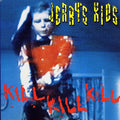 Jerry's Kids - Kill Kill Kill LP (Colored Vinyl, Gatefold) ( VINYL )