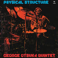 George Otsuka Quintet - Physical Structure LP (Le Tres Jazz Club Reissue) ( VINYL )