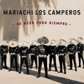 Mariachi Los Camperos - De Ayer Para Siempre CD ( VINYL )