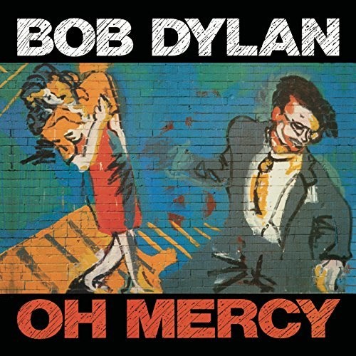 Bob Dylan - Oh Mercy LP (Canada - Import) ( VINYL )