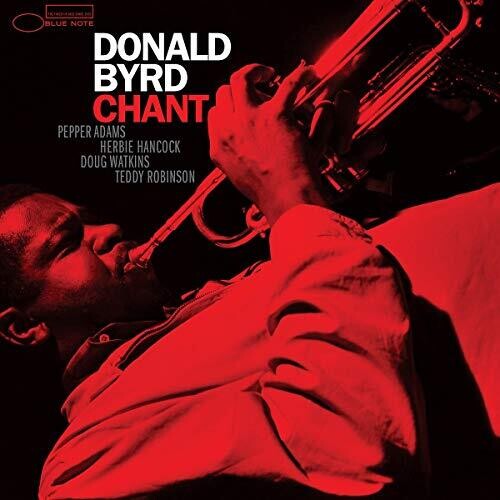 Donald Byrd - Chant LP (Blue Note Tone Poet, 180g, Mastered by Kevin Gray) ( VINYL )