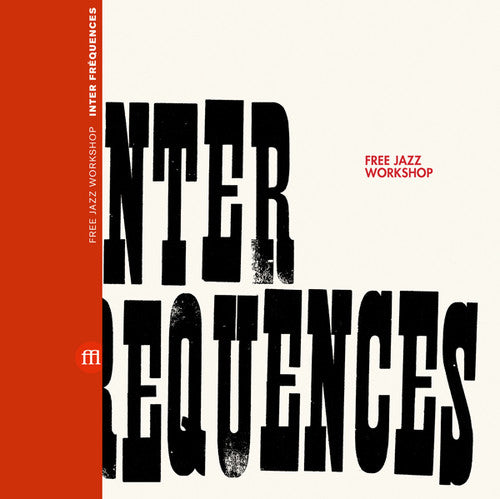 Free Jazz Workshop - Inter Frequences LP ( VINYL )
