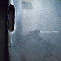 King Crimson - Thrak 2LP (200g) ( VINYL )