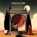 Imperial Jade - On The Rise LP (Colored Vinyl, Red, Limited Edition) ( VINYL )