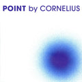 Cornelius - Point 2LP (Limited Edition Colored Vinyl) ( VINYL )