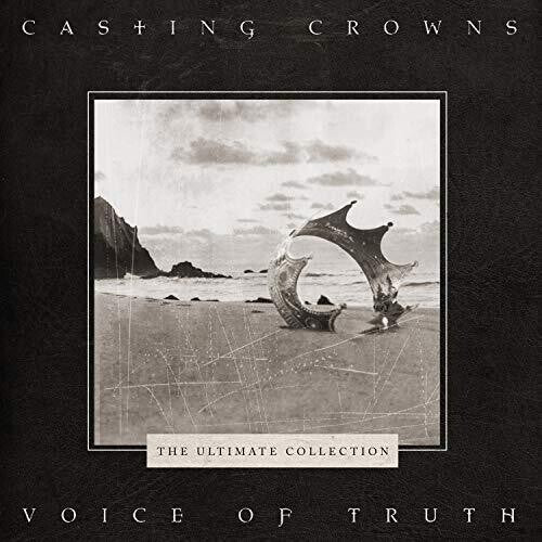 Casting Crowns - Voice Of Truth: The Ultimate Collection CD ( VINYL )