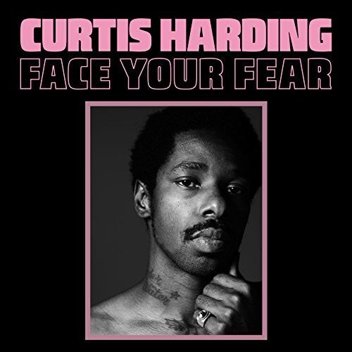 Curtis Harding - Face Your Fear LP (Gatefold) ( VINYL )