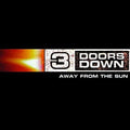 3 Doors Down - Away From The Sun 2LP ( VINYL )