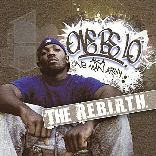 One Be Lo - The R.E.B.I.R.T.H. LP ( VINYL )