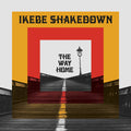 Ikebe Shakedown - The Way Home LP ( VINYL )
