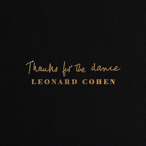 Leonard Cohen - Thanks For The Dance LP ( VINYL )