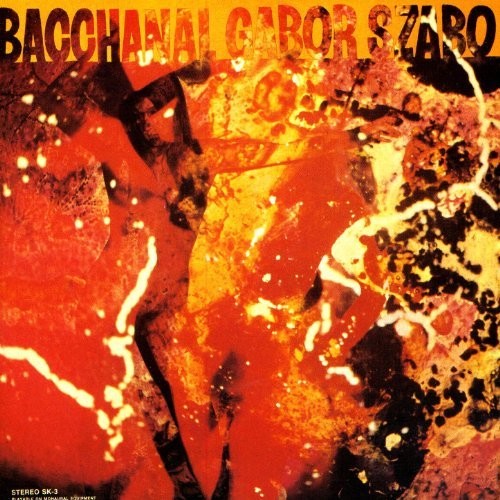 Gabor Szabo - Bacchanal LP (180 Gram Vinyl, Gatefold LP Jacket, Remastered) ( VINYL )