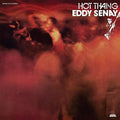 Eddy Senay - Hot Thang LP ( VINYL )