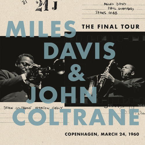 Miles Davis & John Coltrane - The Final Tour: Copenhagen, March 24, 1960 LP ( VINYL )