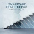 Dashboard Confessional - Crooked Shadows LP (180g) ( VINYL )