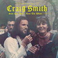 Craig Smith - Sam Pan Boat b/w Race The Wind (Take 1) 7" ( VINYL )
