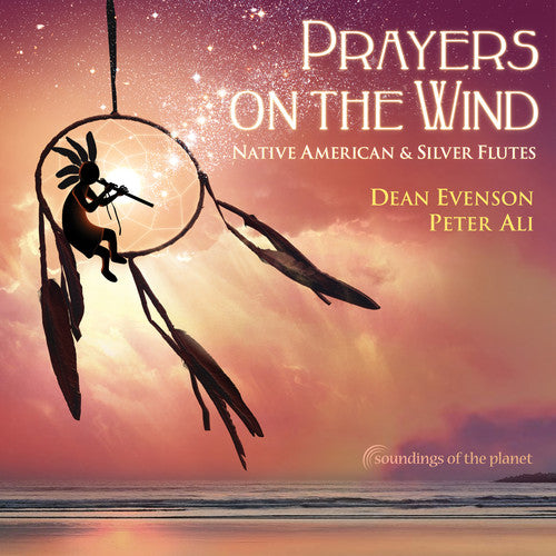 Dean Evenson - Prayers on the Wind: Native American & Silver Flutes CD (Digipack Packaging) ( VINYL )