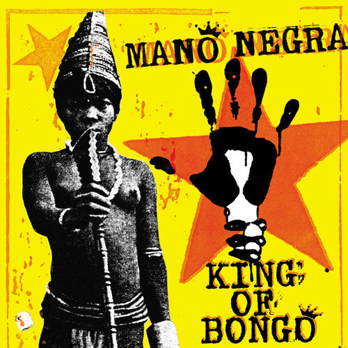 Mano Negra - King Of Bongo LP (30th Anniversary, Bonus CD) ( VINYL )