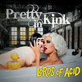 Lords Of Acid - Pretty In Kink 2LP ( VINYL )