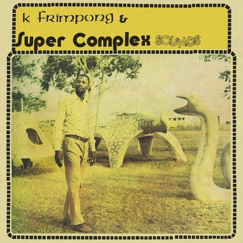 K Frimpong & Super Complex Sounds - Ahyewa Special LP ( VINYL )