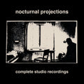 Nocturnal Projections - Complete Studio Recordings LP ( VINYL )