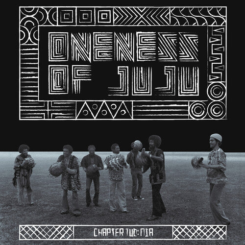 Oneness Of Juju - Chapter Two: Nia LP ( VINYL )