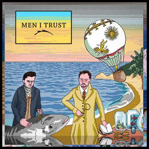Men I Trust - Men I Trust LP (Canada) ( VINYL )