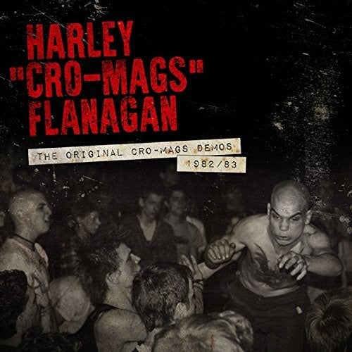 Harley Flanagan - Original Cro-Mags Demos 1982-1983 LP ( VINYL )