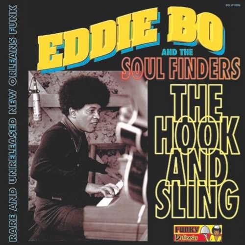 Eddie Bo - The Hook And Sling LP ( VINYL )