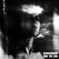 Deradoorian - Find The Sun LP (Gatefold) ( VINYL )