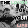 Hamilton Leithauser - The Loves Of Your Life LP ( VINYL )