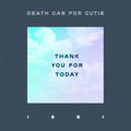Death Cab For Cutie - Thank You For Today LP (180g, Die-Cut Sleeve, Download) ( VINYL )