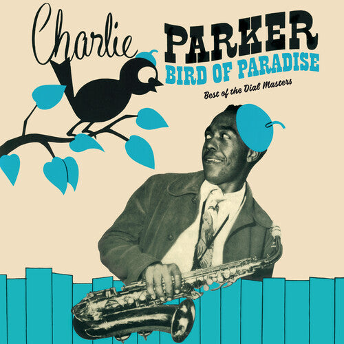 Charlie Parker - Bird Of Paradise: Best Of The Dial Masters LP (180g, Green Vinyl) ( VINYL )