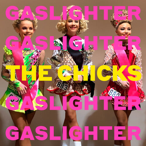 Dixie Chicks - Gaslighter 2LP (Gatefold) ( VINYL )