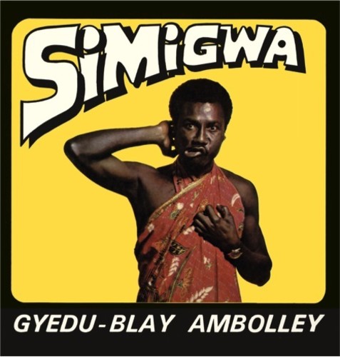 Gyedu-Blay Ambolley - Simigwa LP ( VINYL )