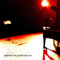 Between The Buried And Me - S/T LP (Remixed, Remastered) ( VINYL )