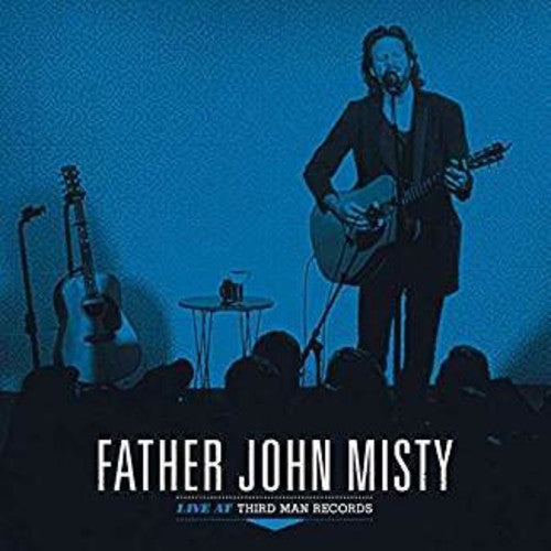 Father John Misty - Live At Third Man Records LP ( VINYL )