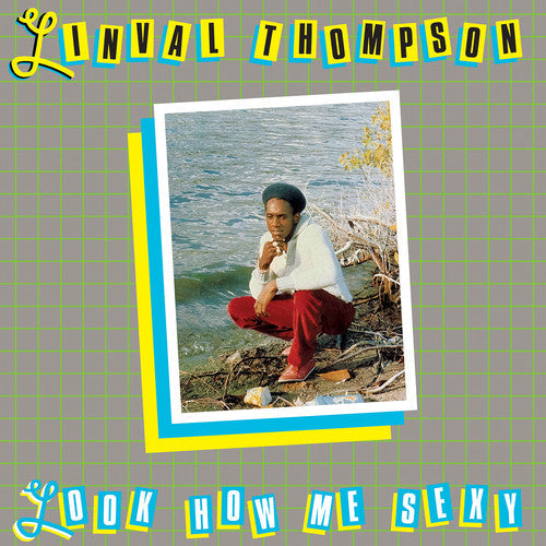 Linval Thompson - Look How Me Sexy LP ( VINYL )