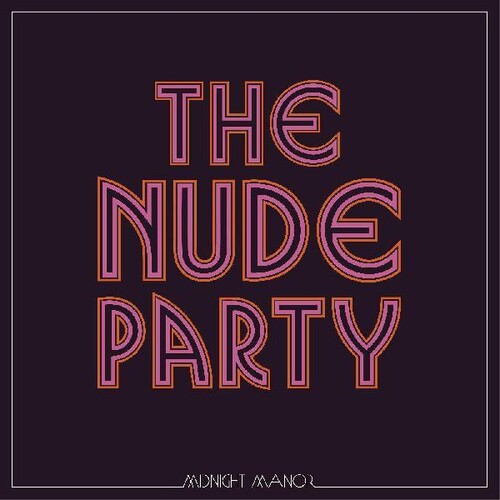 Nude Party - Midnight Manor LP ( VINYL )