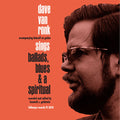Dave Van Ronk - Sings Ballads Blues & A Spiritual LP ( VINYL )