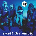 L7 - Smell The Magic LP (Remastered) ( VINYL )