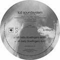 LCD Soundsystem - Oh Baby (Lovefingers Remixes) 12" LP ( VINYL )