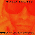 Ministry - Everyday (Is Halloween) - The Lost Mixes 12" (Colored Vinyl) ( VINYL )