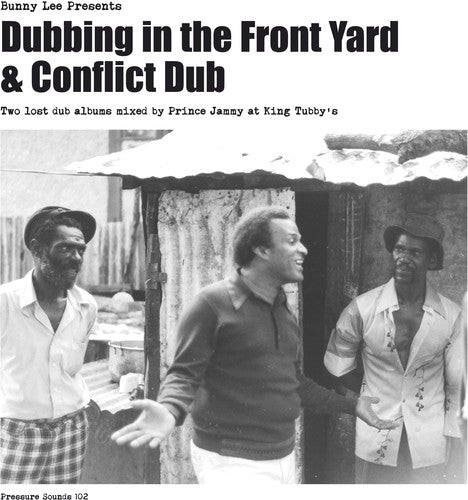 Bunny Lee & Prince Jammy With The Aggrovators - Dubbing In The Front Yard & Conflict Dub 2LP ( VINYL )