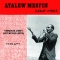 Ayalew Mesfin - Tewedije Limut (Let Me Die Loved) LP ( VINYL )