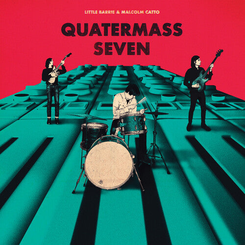 Little Barrie & Malcolm Catto - Quatermass Seven LP ( VINYL )